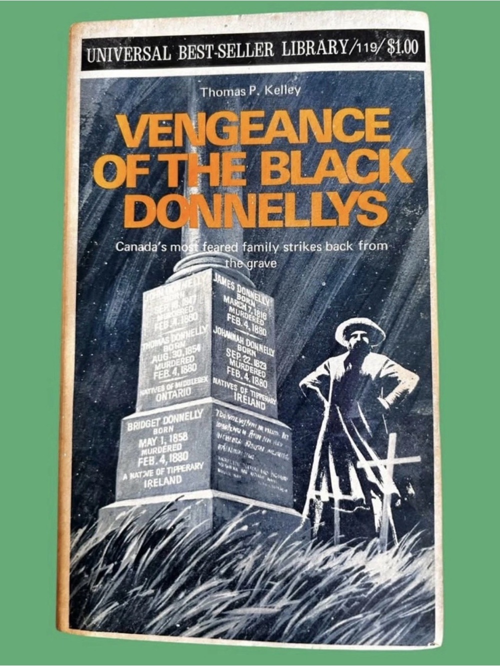 Vengeance of the Black Donnellys (1973) by Kelley, Thomas P.